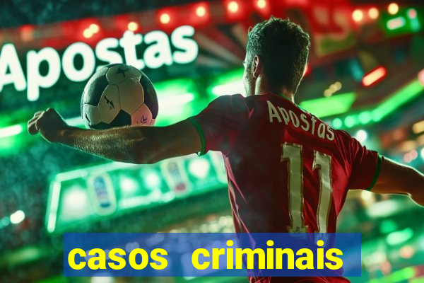 casos criminais para ler pdf